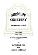 Nordhoff Cemetery Book Two