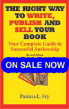 The Right Way to Write, Publish, and Sell Your Book