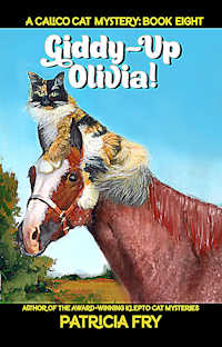 Giddy-up Olivia! A Calico Cat Mystery, Book 8