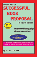 How to Write a Successful Book Proposal in 8 Days or Less