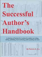 The Successful Author's Handbook by Patricia Fry